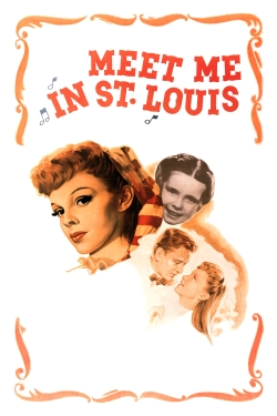 Meet Me in St. Louis yesmovies