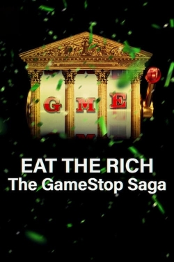 Eat the Rich: The GameStop Saga yesmovies