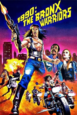 1990: The Bronx Warriors yesmovies