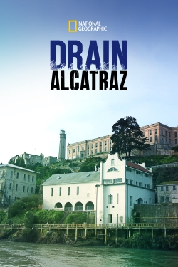 Drain Alcatraz yesmovies