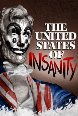 The United States of Insanity yesmovies