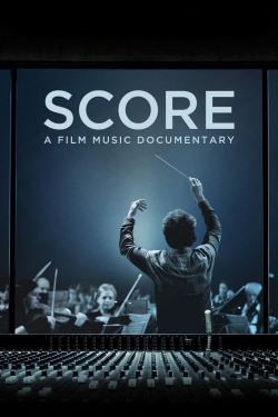 Score: A Film Music Documentary yesmovies