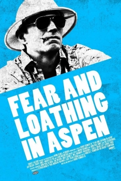 Fear and Loathing in Aspen yesmovies