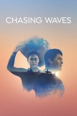 Chasing Waves yesmovies