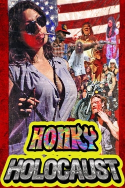 Honky Holocaust yesmovies