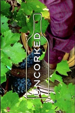 Uncorked yesmovies