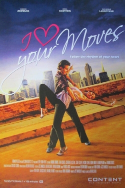 I Love Your Moves yesmovies