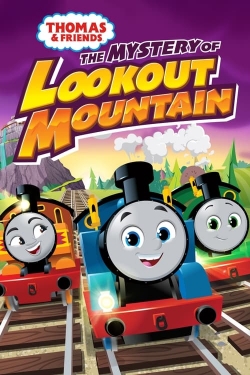 Thomas & Friends: The Mystery of Lookout Mountain yesmovies