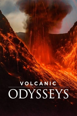 Volcanic Odysseys yesmovies