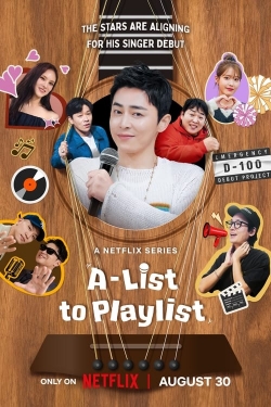 A-List to Playlist yesmovies