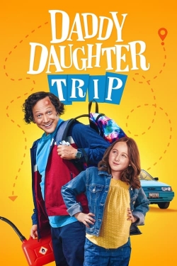 Daddy Daughter Trip yesmovies