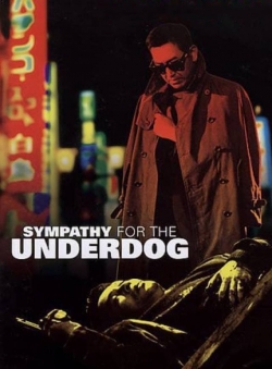 Sympathy for the Underdog yesmovies