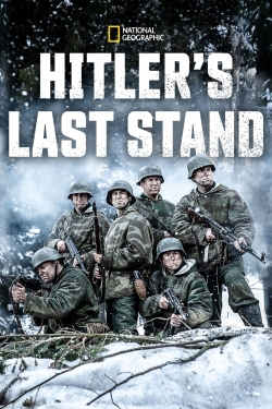 Hitler's Last Stand yesmovies