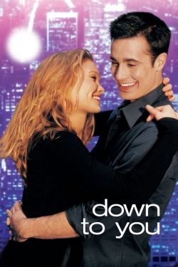 Down to You yesmovies