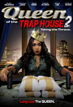 Queen of the Trap House 2: Taking the Throne yesmovies