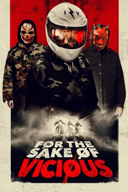 For the Sake of Vicious yesmovies