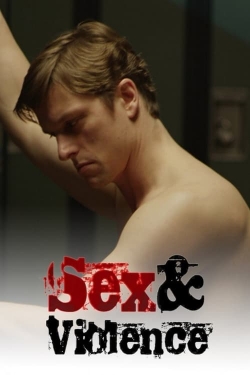 Sex & Violence yesmovies