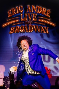 Eric André Live Near Broadway yesmovies