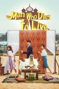 Man Who Dies to Live yesmovies