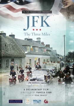 JFK: The Three Miles yesmovies