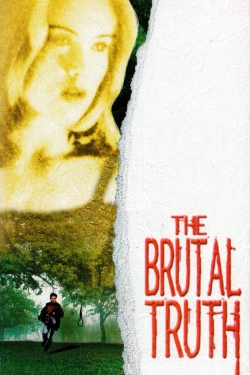 The Brutal Truth yesmovies