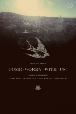 Come Worry with Us! yesmovies