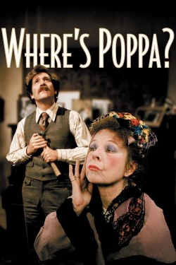 Where’s Poppa? yesmovies