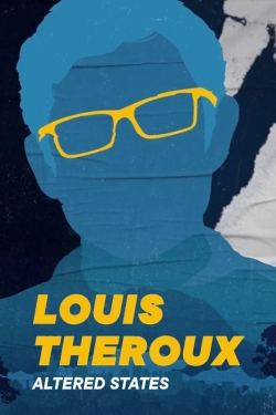 Louis Theroux's: Altered States yesmovies