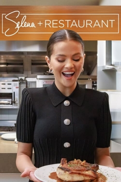 Selena + Restaurant yesmovies