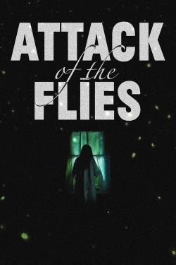 Attack of the Flies yesmovies