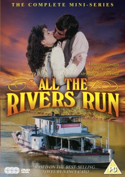 All the Rivers Run yesmovies