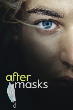 After Masks yesmovies