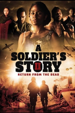 A Soldier's Story 2: Return from the Dead yesmovies