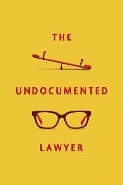 The Undocumented Lawyer yesmovies