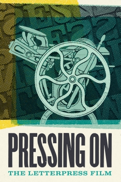 Pressing On: The Letterpress Film yesmovies