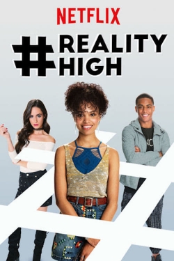 #RealityHigh yesmovies