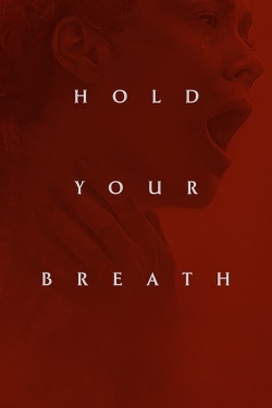 Hold Your Breath yesmovies