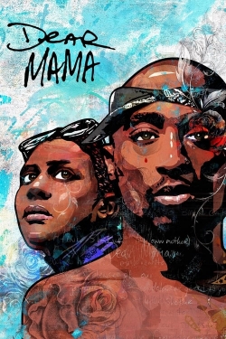 Dear Mama: The Saga of Afeni and Tupac Shakur yesmovies