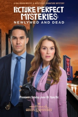 Picture Perfect Mysteries: Newlywed and Dead yesmovies