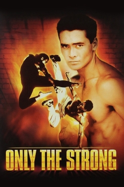 Only the Strong yesmovies