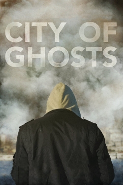 City of Ghosts yesmovies