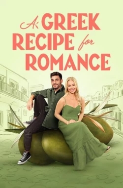 A Greek Recipe for Romance yesmovies