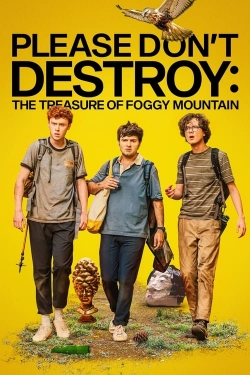 Please Don't Destroy: The Treasure of Foggy Mountain yesmovies