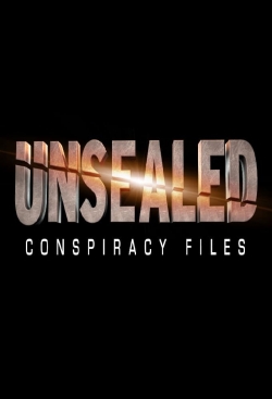 Unsealed: Conspiracy Files yesmovies