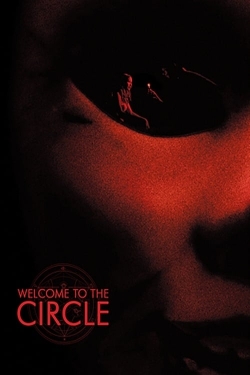 Welcome to the Circle yesmovies