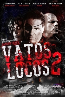 Vatos Locos 2 yesmovies