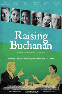 Raising Buchanan yesmovies