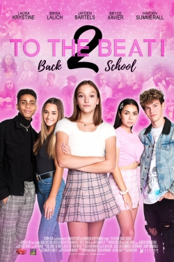 To The Beat! Back 2 School yesmovies