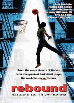 Rebound: The Legend of Earl 'The Goat' Manigault yesmovies