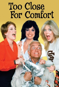 Too Close for Comfort yesmovies